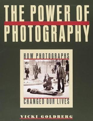 Book cover for Power of Photography: How Photographs Changed Our Lives