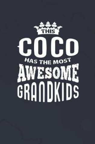 Cover of This Coco Has The Most Awesome Grandkids