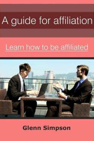 Cover of A Guide for Affiliation