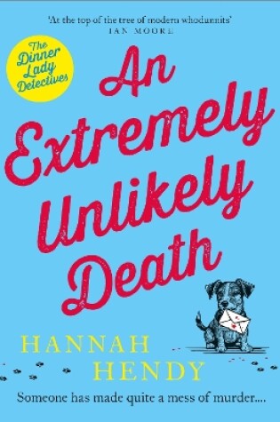 Cover of An Extremely Unlikely Death