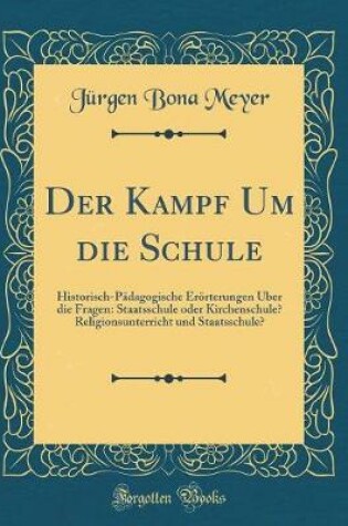 Cover of Der Kampf Um Die Schule