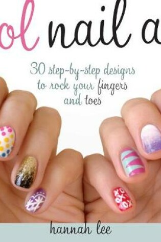 Cover of Cool Nail Art