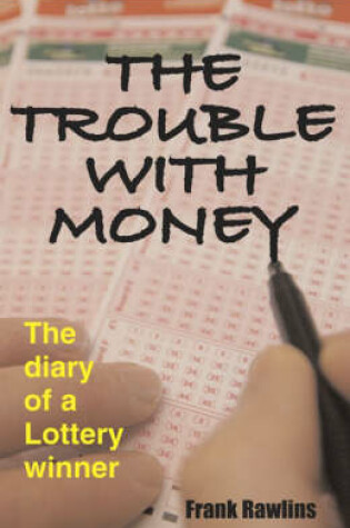 Cover of The Trouble with Money