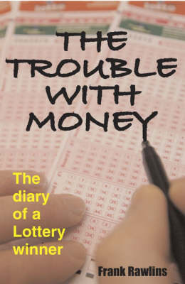 Book cover for The Trouble with Money