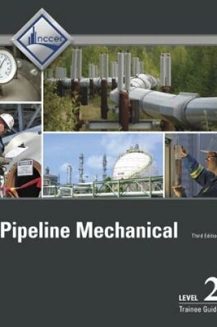 Cover of Pipeline Mechanical Level 2 Trainee Guide