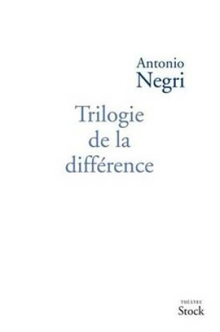 Cover of Trilogie de la Difference