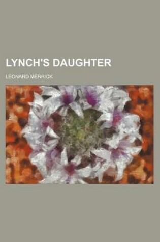 Cover of Lynch's Daughter