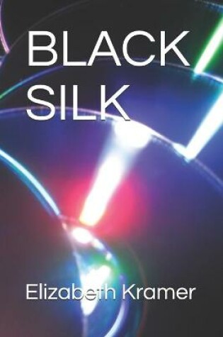 Cover of Black Silk