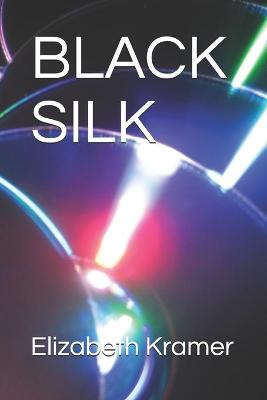 Book cover for Black Silk