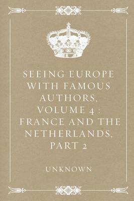 Book cover for Seeing Europe with Famous Authors, Volume 4