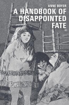 Book cover for A Handbook of Disappointed Fate