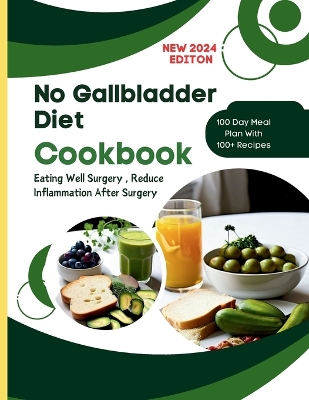 Book cover for No Gallbladder Diet Cookbook