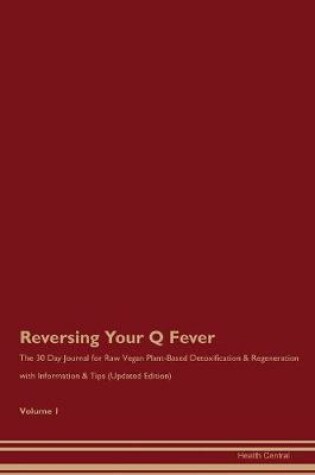 Cover of Reversing Your Q Fever