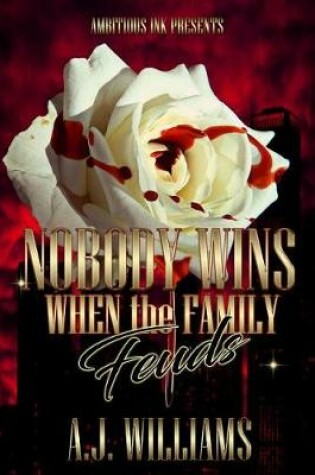 Cover of Nobody Wins When the Family Feuds