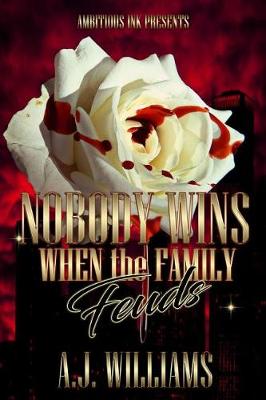 Book cover for Nobody Wins When the Family Feuds