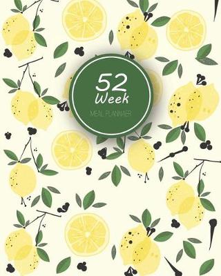 Book cover for 52 Week Meal Planner