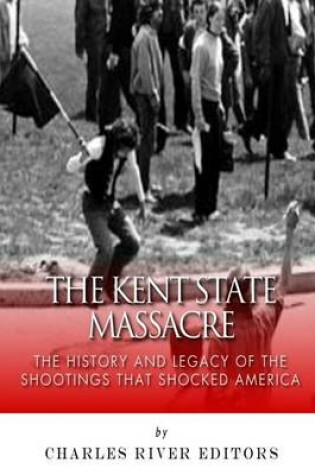 Cover of The Kent State Massacre