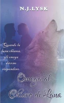 Book cover for Omega al Chiaro di Luna