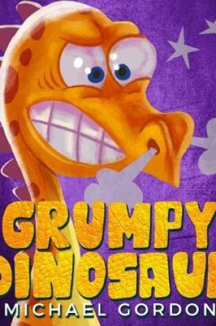 Cover of Grumpy Dinosaur