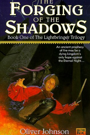 Cover of The Forging of the Shadows