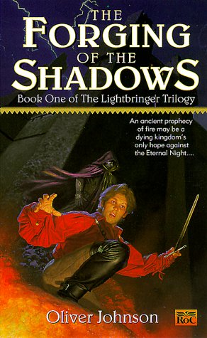 Cover of The Forging of the Shadows