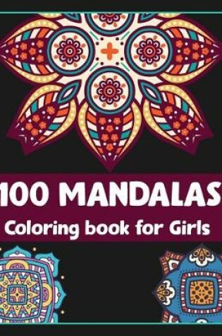 Cover of 100 Mandalas coloring book for girls