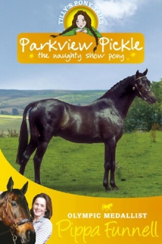 Cover of Parkview Pickle the Show Pony