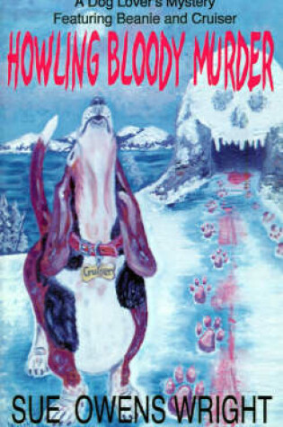 Cover of Howling Bloody Murder