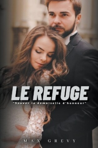 Cover of Le refuge