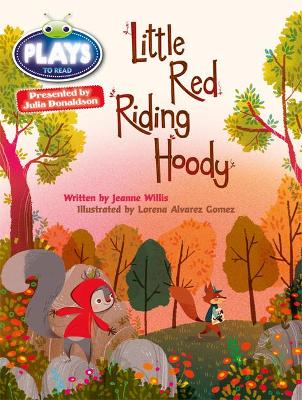 Cover of Bug Club Guided Julia Donaldson Plays Year 2 Orange Little Red Riding Hood