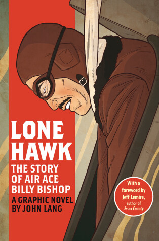 Cover of Lone Hawk:The Story of Air Ace Billy Bishop