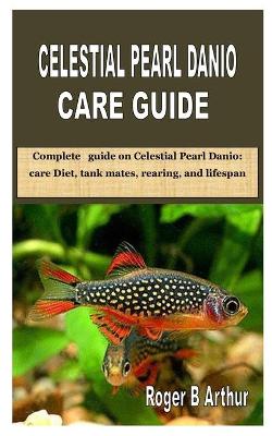 Book cover for Celestial Pearl Danio Care Guide