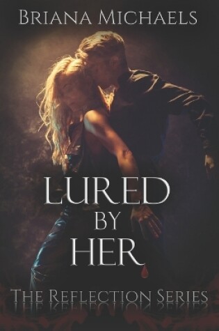 Cover of Lured by Her