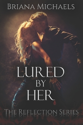 Book cover for Lured by Her