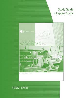 Book cover for Study Guide with Working Papers for Heintz/Parry's College Accounting,  Chapters 16-27, 22nd