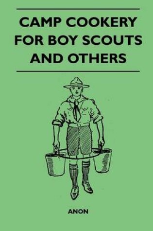 Cover of Camp Cookery for Boy Scouts and Others