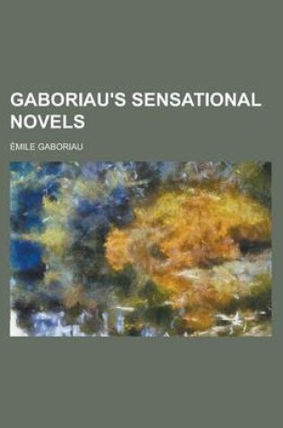 Cover of Gaboriau's Sensational Novels