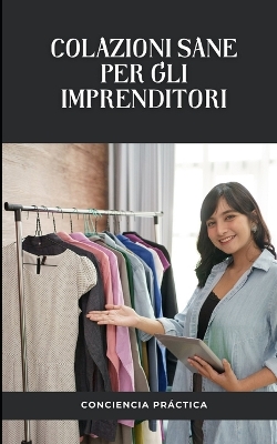 Book cover for Colazioni sane per gli imprenditori