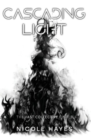 Cover of Cascading Light