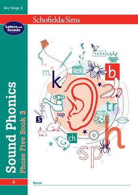 Book cover for Sound Phonics Phase Five Book 3: KS1 , Ages 5-7