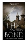 Book cover for The Wavering Bond