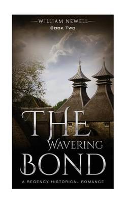 Cover of The Wavering Bond