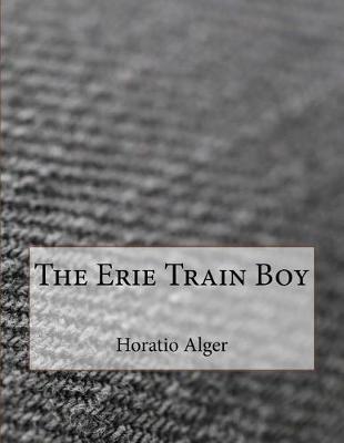 Book cover for The Erie Train Boy