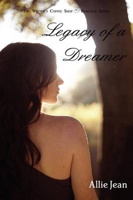 Book cover for Legacy of a Dreamer