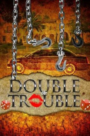 Cover of Double The Trouble