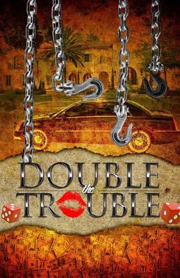 Cover of Double The Trouble