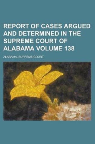 Cover of Report of Cases Argued and Determined in the Supreme Court of Alabama (66)