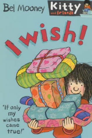 Cover of I Wish!