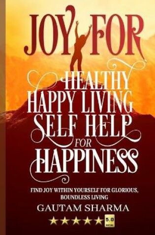 Cover of Joy for Healthy Happy Living
