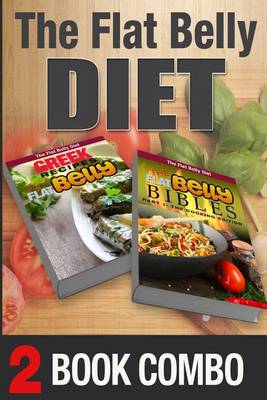 Book cover for The Flat Belly Bibles Part 1 and Greek Recipes for a Flat Belly